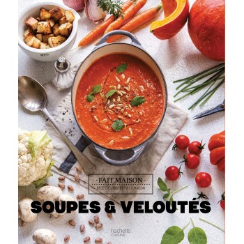 Livre soupes et veloutés Achat/Vente au meilleur prix