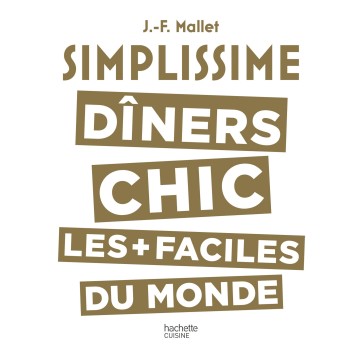 Simplissime diners chics Achat/Vente au meilleur prix